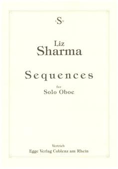 Sharma, Liz: Sequenzas for solo oboe 