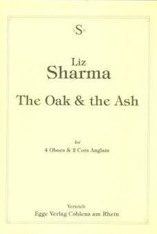 Sharma, Liz: The Oak and the Ash for 4 oboes and 2 cors anglais, score and parts 
