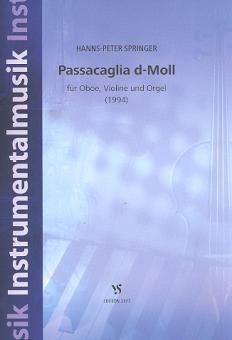 Springer, Hanns-Peter: Passacaglia d-Moll für Oboe, Violine und Orgel, Stimmen 