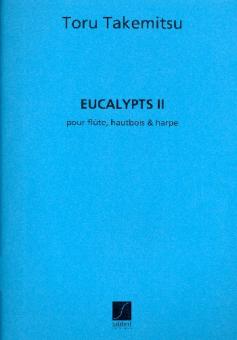 Takemitsu, Toru: Eucalypts 2 pour flute, hautbois et harpe, score and parts 
