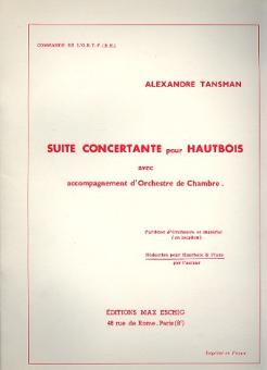 Tansman, Alexandre: Suite concertante pour hautbois et orchestre de chambre pour hautbois et piano 