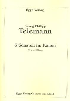 Telemann, Georg Philipp: 6 Sonaten im Kanon für 2 Oboen  
