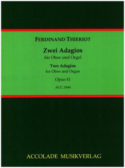Thieriot, Ferdinand: 2 Adagios op.41 für Oboe und Orgel 