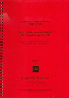 Tschaikowsky, Peter Iljitsch: 5 Stücke aus dem Ballett Der Nussknacker op.71 für Oboe, Englischhorn, Tenoroboe und Fagott, Partitur und Stimmen 