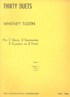 Tustin, Whitney: 30 Duets vol.2  (nos.16-30) for 2 oboes (saxophones, clarinets or flutes), score 