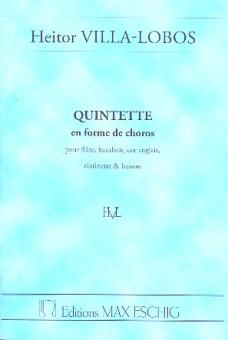 Villa-Lobos, Heitor: Quintette en forme de choros pour flûte, hautbois, cor anglais, clarinette et basson,    partition 