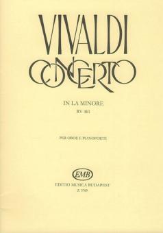 Vivaldi, Antonio: Concerto a-Moll RV461 für Oboe und Streichorchester, für Oboe und Klavier 