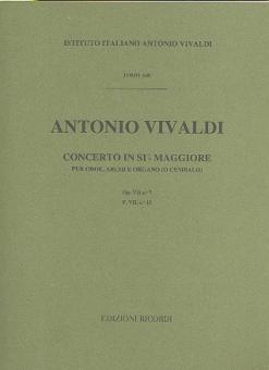 Vivaldi, Antonio: Concerto in sib maggiore op.VII no.7 F.VII no.15 per oboe, archi e organo (cembalo), partitura 