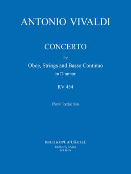 Vivaldi, Antonio: Konzert d-Moll RV454 F.VII:1 für Oboe, Streicher und Bc, für Oboe und Klavier 