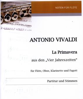 Vivaldi, Antonio: La Primavera für Flöte, Oboe, Klarinette und Fagott, Partitur und Stimmen 