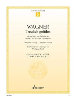Wagner, Richard: Treulich geführt WWV 75 für Oboe und Klavier 