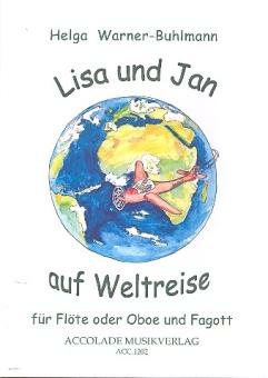 Warner-Buhlmann, Helga: Lisa und Jan auf Weltreise für Flöte (Oboe) und Fagott, Spielpartitur 