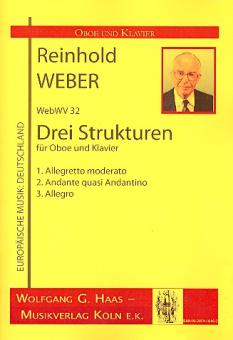 Weber, Reinhold: 3 Strukturen WebWV32 für Oboe und Klavier 
