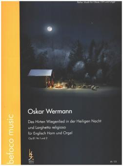 Wermann, Friedrich Oskar: Pastorale op.81,1  und  Larghetto op.81,2 für Englischhorn (Klarinette/Viola) und Orgel, Stimmen 