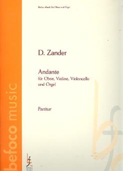 Zander, Daniel: Andante für Oboe, Violine, Violoncello und Orgel, Partitur und Stimmen 